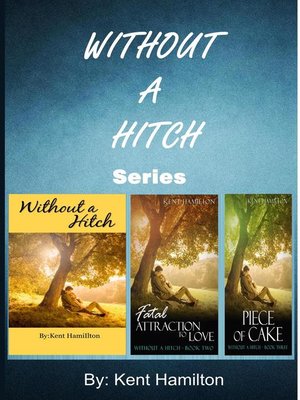 cover image of Without a Hitch Box Series, Books 1-3